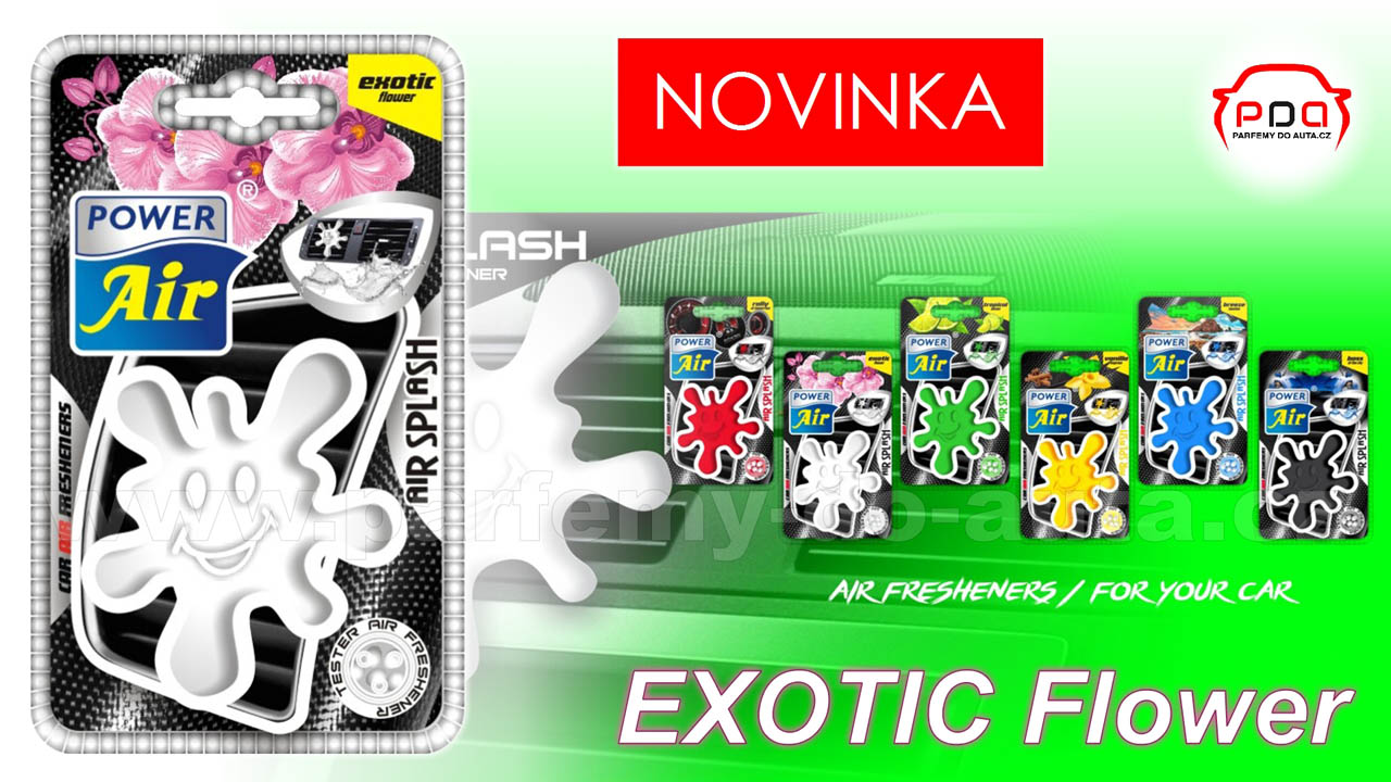 Nový Air Spalsh Exotic Flower vůně do auta Power Air